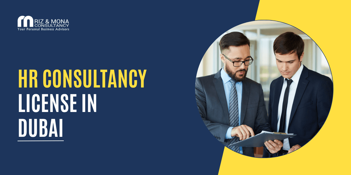 Getting an HR Consultancy License in Dubai, UAE