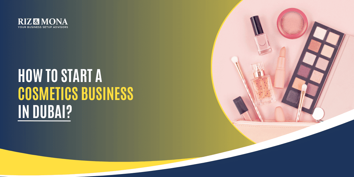 Cosmetics business setup in Dubai - makeup products and trade license documents