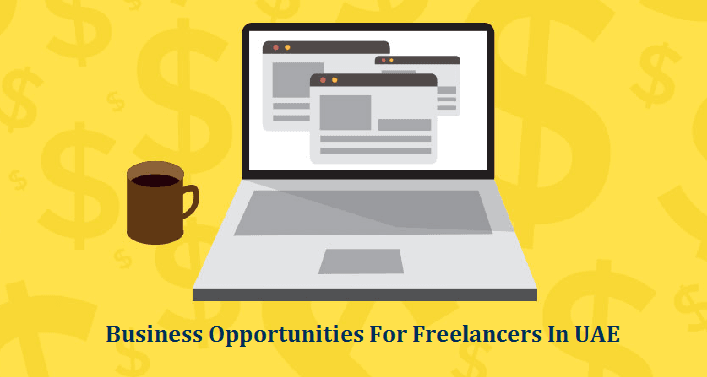Business Opportunities For Freelancers UAE