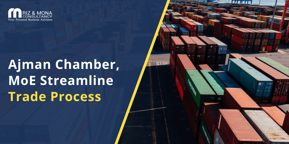 Ajman-Chamber-MoE-Streamline-Trade-Process