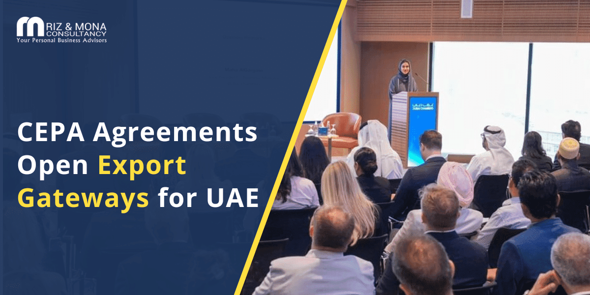 cepa-agreements-export-gateways-uae