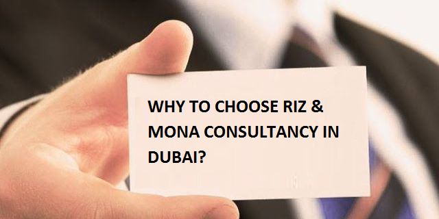 Choose Riz and Mona consultancy Dubai