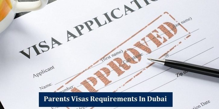 Parents Visas Requirements Dubai