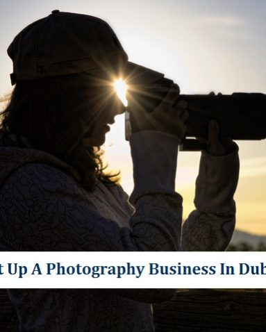 Photography Business Setup Dubai