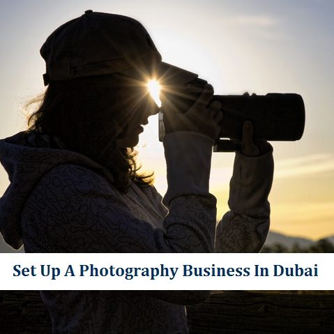 Photography Business Setup Dubai