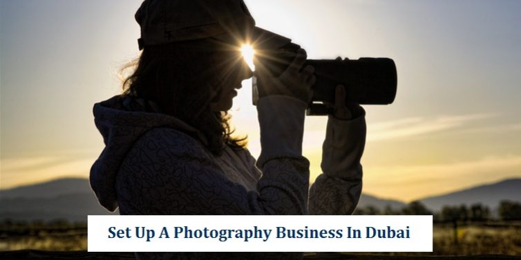 Photography Business Setup Dubai