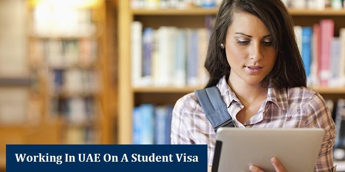 Working On Student Visa UAE