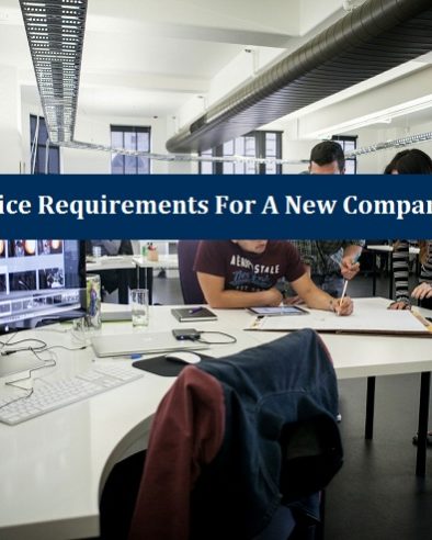 Office Requirements New Company