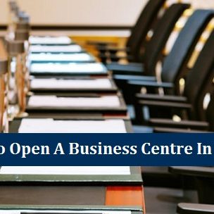 Open a Business Centre in UAE