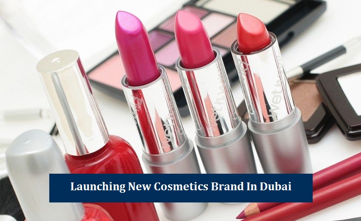 Requirements for launching new Cosmetics Brand
