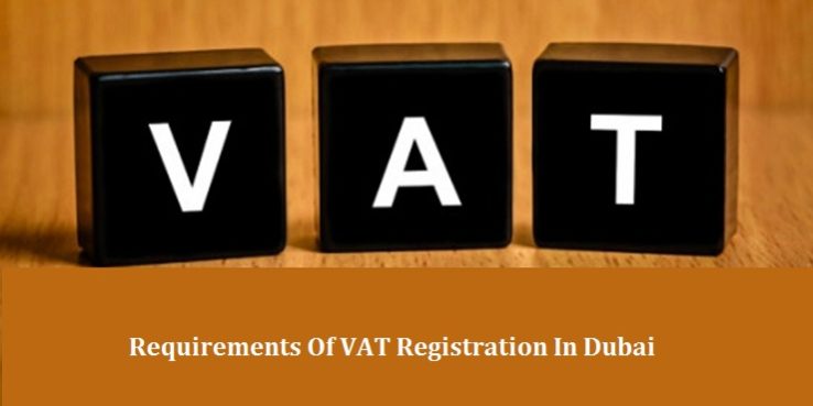 Requirements VAT Registration in Dubai