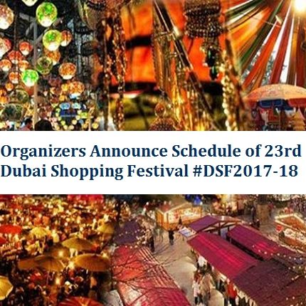 23rd Dubai Shopping Festival 2017-18
