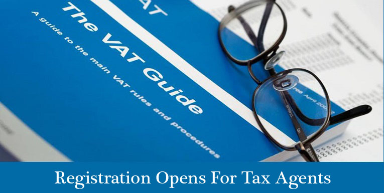 Registration Opens For Tax Agents
