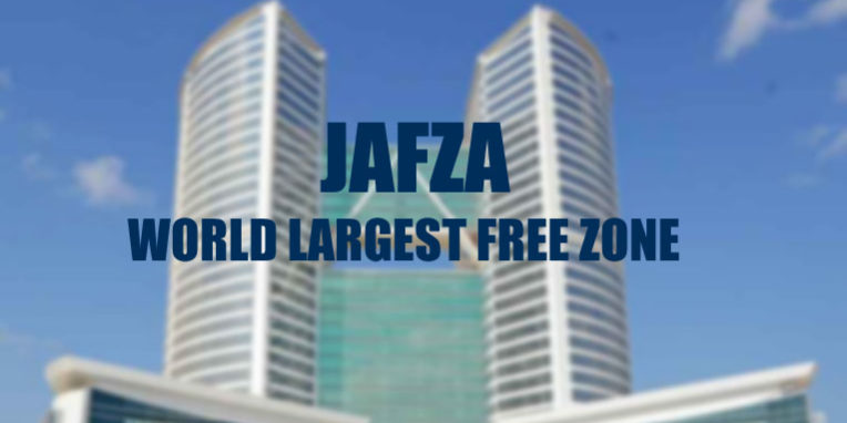 JAFZA World Largest Free Zone