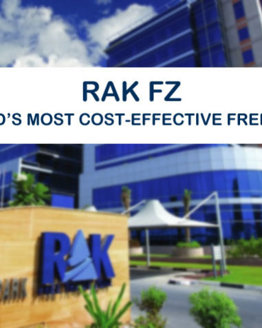 RAK FZ World’s Cost-effective Free Zone
