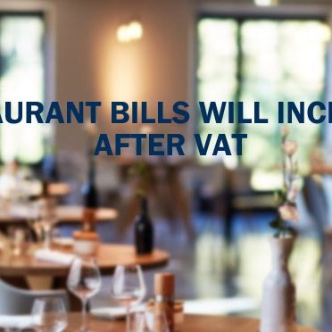 Restaurant Bills Increase After VAT