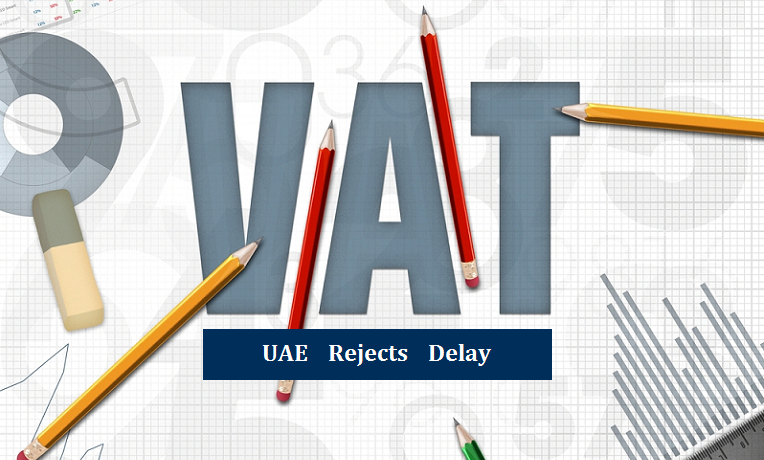 UAE Rejects VAT Delay