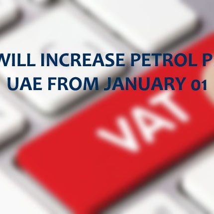 vat-petrol-prices-uae VAT Petrol Prices In UAE