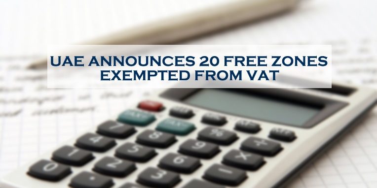 20 Free Zones Exempted From Vat