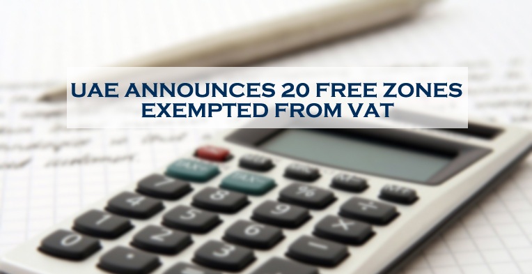 20 Free Zones Exempted From Vat