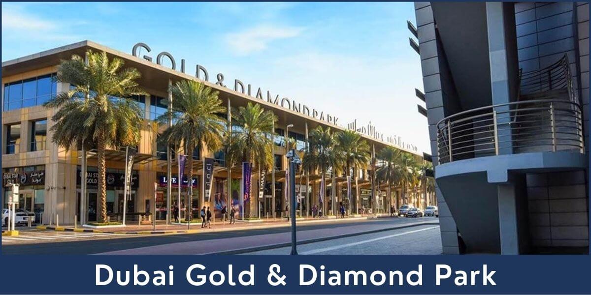 Dubai Gold and Diamond Park