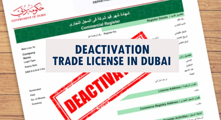 Deactivation Trade License In Dubai