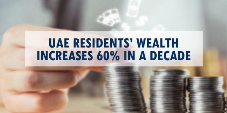 UAE Residents Wealth Increases 60%