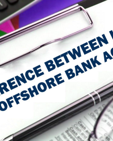 Difference Between Local And Offshore Bank Account