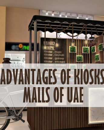 Advantages Of Kiosks In Malls Of UAE