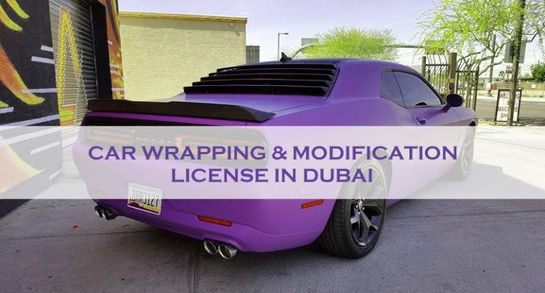 Car Wrapping & Modification License In Dubai