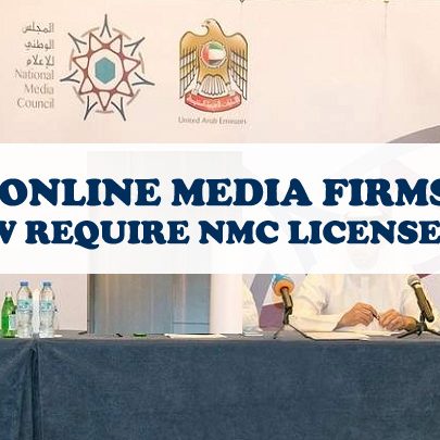 Online Media Firms Now Require NMC License UAE