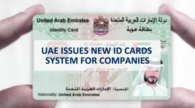 UAE Issues New ID Cards System