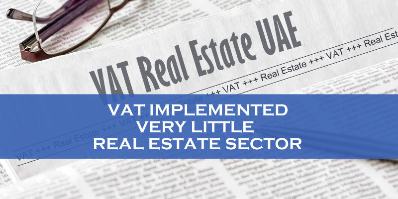 VAT Implemented Little Real Estate Sector