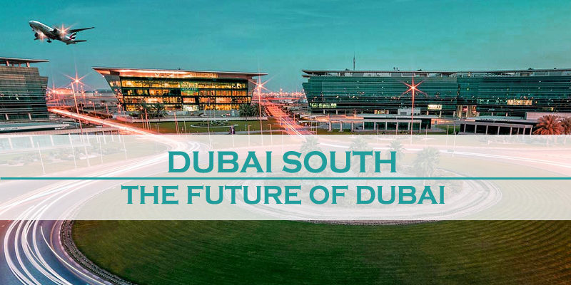 Dubai South – The Future Of Dubai