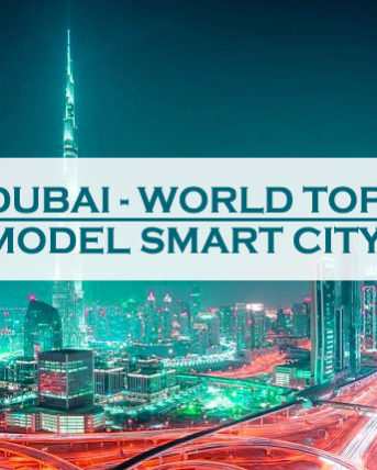 Dubai World Top Model Smart City