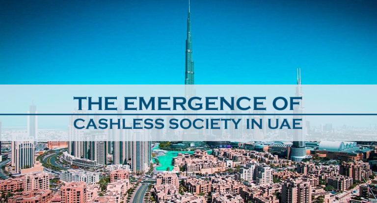 The Emergence Of Cashless Society In UAE