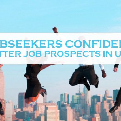 Jobseekers Confident For Better Job Prospects In UAE Jobseekers Confident For Better Job Prospects In UAE