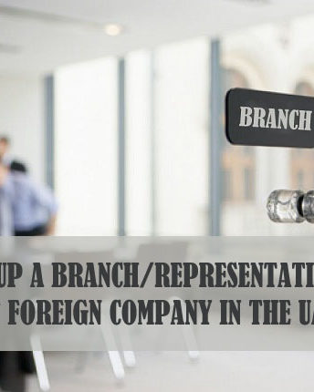 Setting Up A Branch Office Of Foreign Company In The UAE