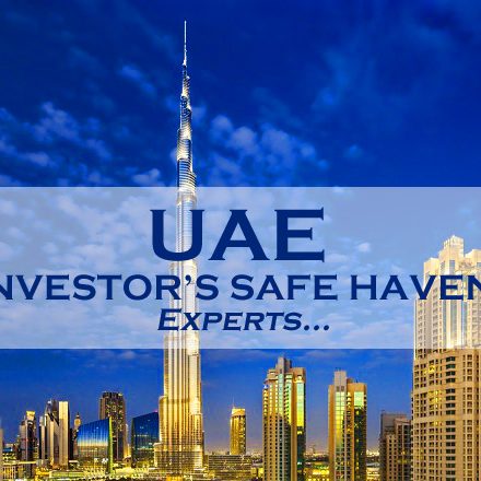 UAE Is Investor’s Safe Haven: Experts UAE Is Investor’s Safe Haven: Experts