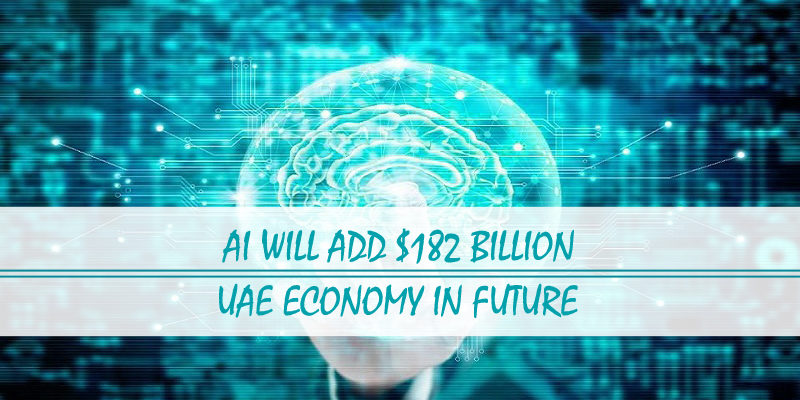 AI add $182b UAE economy in future