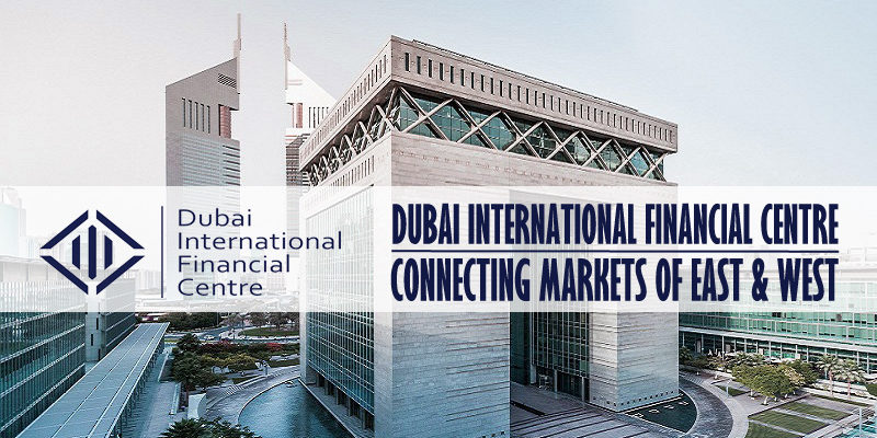 DIFC – Connecting Markets Of East And West