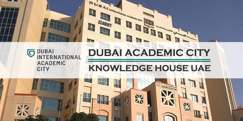 Dubai Academic City – Knowledge House of UAE