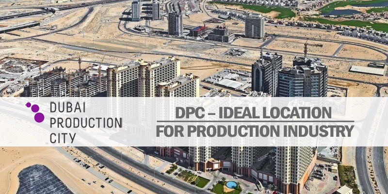 DPC – Ideal Location For Production Industry