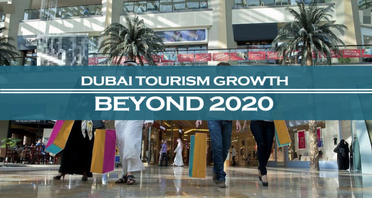 Dubai steady tourism growth beyond 2020