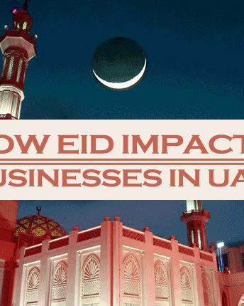 How Eid Impacts Businesses In UAE