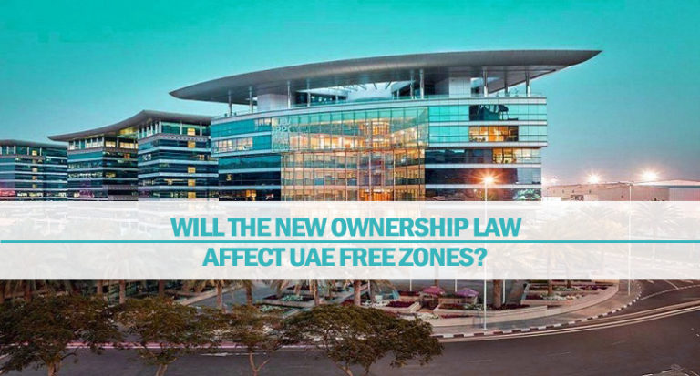 Will The New Ownership Law Affect UAE Free Zones?