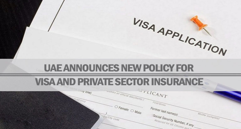 UAE New Policy For Visa And Private Sector Insurance