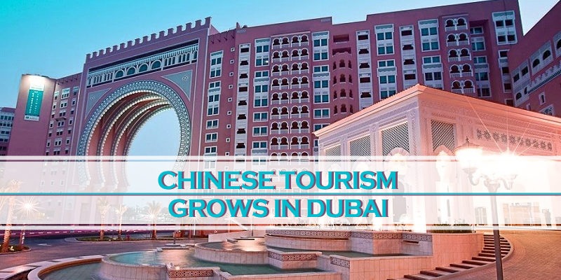 Chinese Tourism Grows Dubai