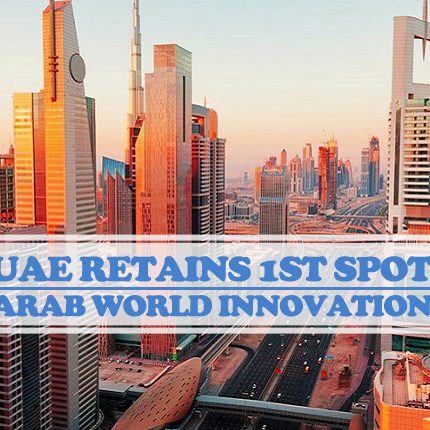 UAE Retains 1st Spot In Arab World For Innovation