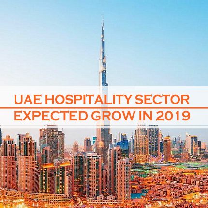 UAE Hospitality Sector Grow 2019